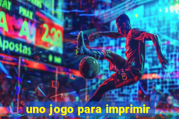 uno jogo para imprimir